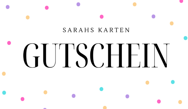 Sarahs Karten - Geschenkgutschein